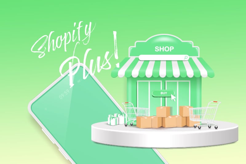 Shopify Plusとは?通常プランとの違いや検討ポイントを紹介